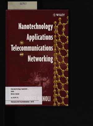 Bild des Verkufers fr Nanotechnology applications to telecommunications and networking. . zum Verkauf von Antiquariat Bookfarm