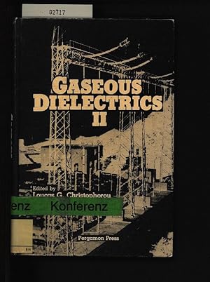 Bild des Verkufers fr Proceedings of the Second International Symposium on Gaseous Dielectrics. Knoxville, Tennessee, USA, March 9 - 13, 1980,2. zum Verkauf von Antiquariat Bookfarm