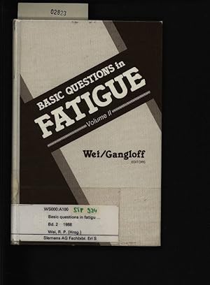 Bild des Verkufers fr Basic questions in fatigue. Volume II,924. zum Verkauf von Antiquariat Bookfarm