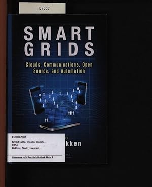 Image du vendeur pour Smart grids. Clouds, communications, open source, and automation,. mis en vente par Antiquariat Bookfarm