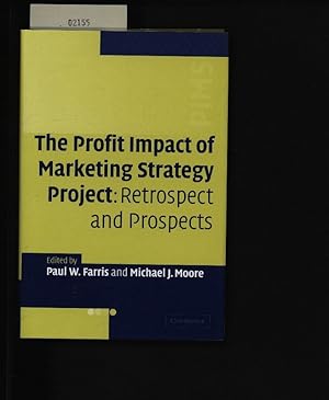 Bild des Verkufers fr The profit impact of marketing strategy project. Retrospect and prospects. zum Verkauf von Antiquariat Bookfarm