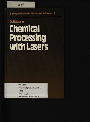 Seller image for Chemical processing with lasers. . for sale by Antiquariat Bookfarm