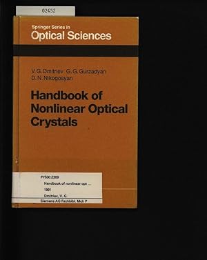 Bild des Verkufers fr Handbook of nonlinear optical crystals. . zum Verkauf von Antiquariat Bookfarm