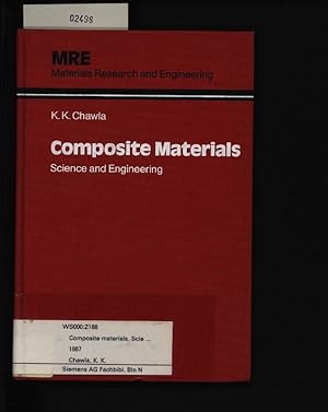 Imagen del vendedor de Composite materials. Science and engineering ; 37 tab. a la venta por Antiquariat Bookfarm