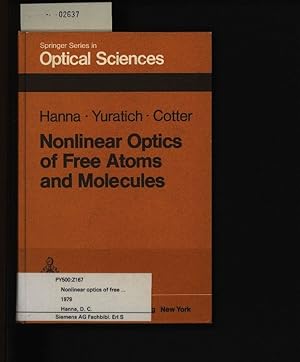 Bild des Verkufers fr Nonlinear optics of free atoms and molecules. . zum Verkauf von Antiquariat Bookfarm