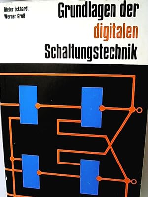 Bild des Verkufers fr Grundlagen der digitalen Schaltungstechnik zum Verkauf von Antiquariat Bookfarm