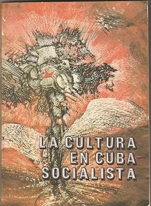 La Cultura en Cuba Socialista