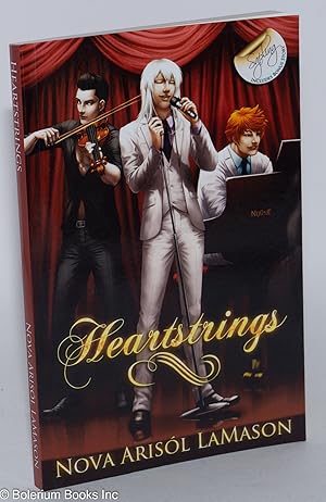 Heartstrings [and bonus story Sapling]