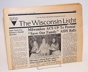 Seller image for The Wisconsin Light: give people Light and they will find their own way; vol. 2, #20, October 19 - November 1, 1989; Milwaukee ACT-UP to protest "Save Our Family" AIDS Rally for sale by Bolerium Books Inc.