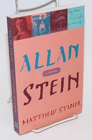 Imagen del vendedor de Allan Stein: a novel a la venta por Bolerium Books Inc.