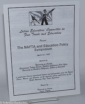 Latino Educators' Committee on Free Trade and Education present: The NAFTA and Education Policy S...