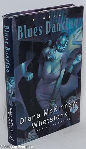 Seller image for Blues Dancing; a novel for sale by Bolerium Books Inc.