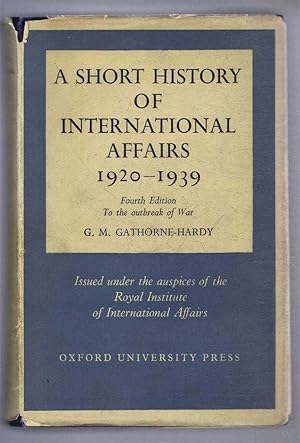 A Short History of International Affairs 1920-1939