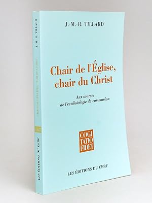 Imagen del vendedor de Chair de l'Eglise, chair du Christ : Aux sources de l'ecclsiologie de communion a la venta por Librairie du Cardinal