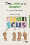 COMO GANAR UNA DISCUSION-EL ARTE DE LA ARGUMENTACION
