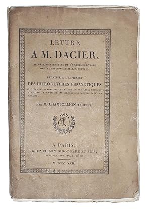 Lettre a M. Dacier, relative a l'alpabet des hiéroglyphes phonétiques, employés par les égyptiens...