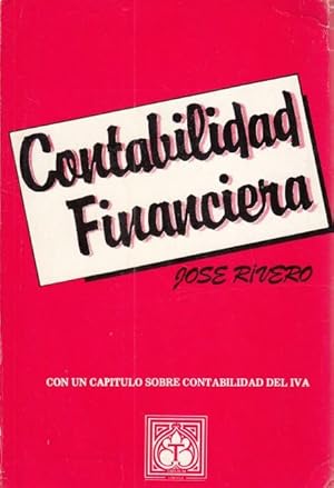 Imagen del vendedor de Contabilidad Financiera ( Con un capitulo sobre contabilidad del IVA ) a la venta por Librera Vobiscum