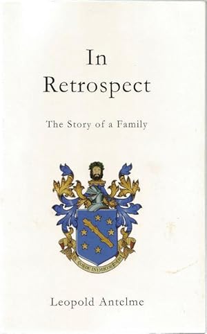 In Retrospect. The Story of a Family