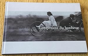 Jacques-Henri Lartigue. L'empreinte du bonheur.