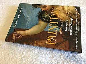 Seller image for A Brief History of Painting: 2000 BC to AD2000 (Brief Histories) for sale by Ramblingsid's Books