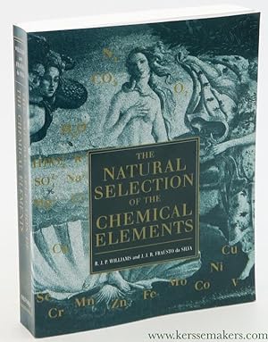 Immagine del venditore per The Natural Selection of the Chemical Elements. The Environment and Life's Chemistry. venduto da Emile Kerssemakers ILAB
