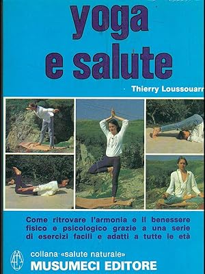 Bild des Verkufers fr Yoga e salute zum Verkauf von Librodifaccia