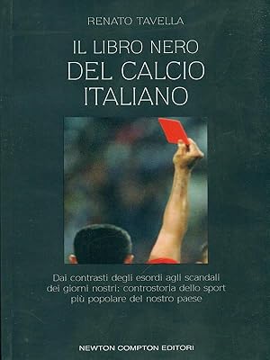 Bild des Verkufers fr Il libro nero del calcio italiano zum Verkauf von Librodifaccia