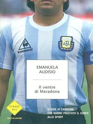 Seller image for Il ventre di Maradona for sale by Librodifaccia