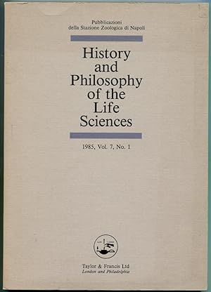 Seller image for History and Philosophy of the Life Sciences. 1985, Vol. 7, No. 1 [= Publicazioni della Stazione Zoologica di Napoli] for sale by Antikvariat Valentinska