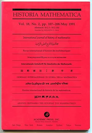 Immagine del venditore per Historia Mathematica: International journal of history of mathematics. Volume 18, Number 2, May 1991 (Abstracts 18.2.1-18.2.102) venduto da Antikvariat Valentinska