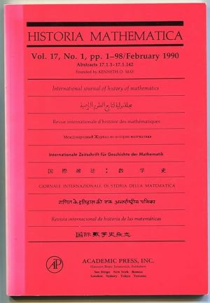 Bild des Verkufers fr Historia Mathematica: International journal of history of mathematics. Volume 17, Number 1, February 1990 (Abstracts 17.1.1-17.1.142) zum Verkauf von Antikvariat Valentinska