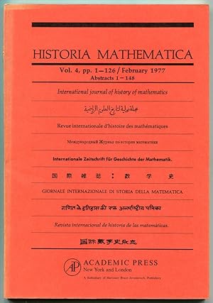 Bild des Verkufers fr Historia Mathematica: International journal of history of mathematics. Volume 4, Number 1, February 1977 (Abstracts 1-148) zum Verkauf von Antikvariat Valentinska