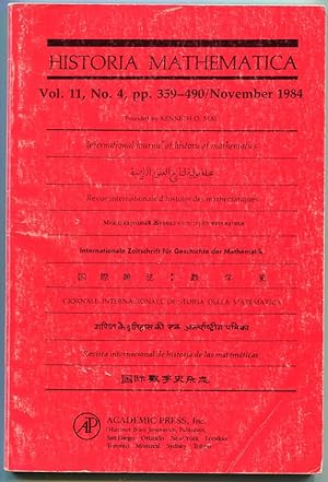 Immagine del venditore per Historia Mathematica: International journal of history of mathematics. Volume 11, Number 4, November 1984 venduto da Antikvariat Valentinska