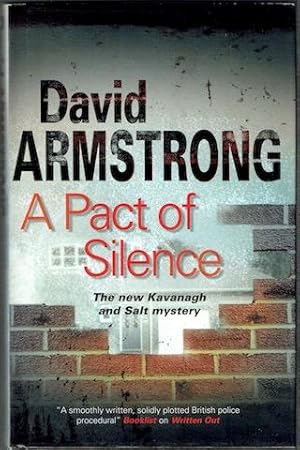 A Pact Of Silence: A Kavanagh and Salt Mystery