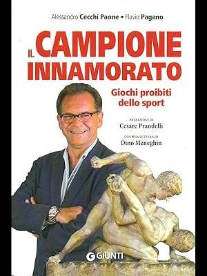 Bild des Verkufers fr Il campione innamorato zum Verkauf von Librodifaccia