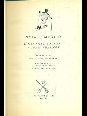 Seller image for Sciare meglio for sale by Librodifaccia