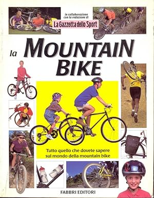 Seller image for La mountain bike for sale by Librodifaccia