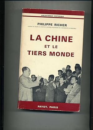 Seller image for LA CHINE ET LE TIERS MONDE (1949-1969) for sale by Librairie CLERC