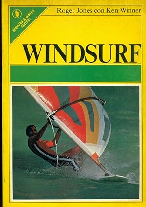 Bild des Verkufers fr Windsurf zum Verkauf von Librodifaccia