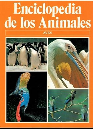 Bild des Verkufers fr ENCICLOPEDIA DE LOS ANIMALES. AVES. zum Verkauf von angeles sancha libros