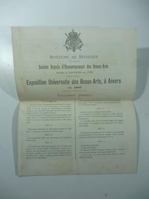 Exposition Universelle des Beaux-Arts a Anvers en 1885. Reglement general