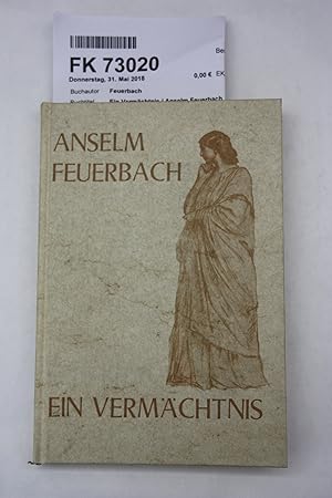 Ein Vermächtnis / Anselm Feuerbach