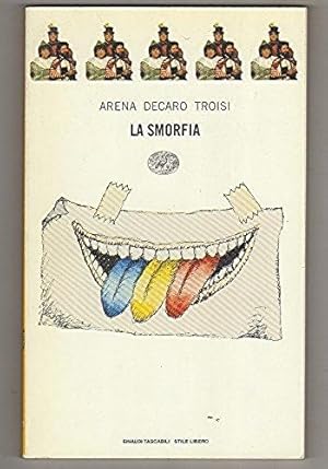Seller image for La smorfia for sale by Libreria Oltre il Catalogo