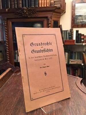 Grundrechte und Grundpflichten in der deutschen Reichsverfassung, besonders Art. 155.