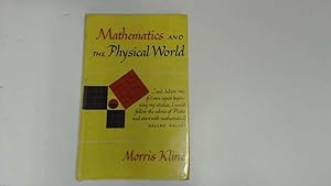 Immagine del venditore per Mathematics and the Physical World venduto da Goldstone Rare Books