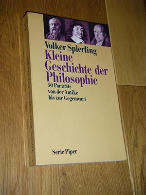 Bild des Verkufers fr Kleine Geschichte der Philosophie. 50 Portrts von der Antike bis zur Gegenwart zum Verkauf von Versandantiquariat Rainer Kocherscheidt