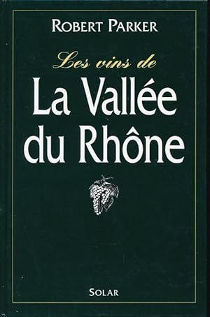 Image du vendeur pour Les vins de la valle du Rhne mis en vente par LIBRAIRIE GIL-ARTGIL SARL