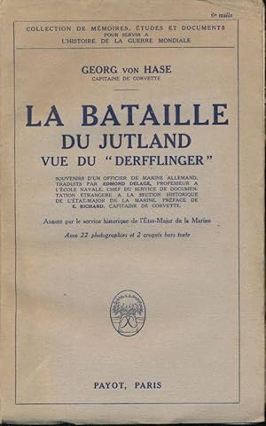 Bild des Verkufers fr La bataille du Jutland vue du "Derfflinger" zum Verkauf von LIBRAIRIE GIL-ARTGIL SARL