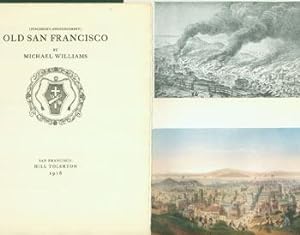 [Publisher's Announcement] Old San Francisco. (This is the Prospectus for a book, not the book it...