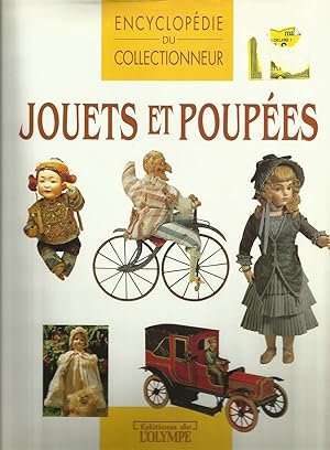 L'encyclopédie du collectionneur de jouets et de poupées